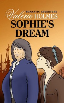 Sophie's Dream - Valerie Holmes