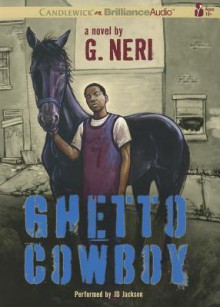 Ghetto Cowboy - G. Neri