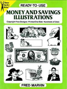 Ready-to-Use Money and Savings Illustrations - Fred Marvin