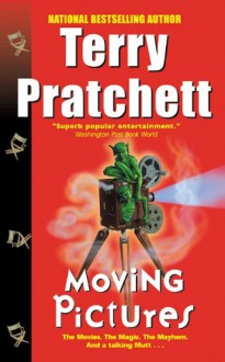 Moving Pictures - Terry Pratchett