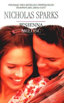 Jesienna miłość - Nicholas Sparks