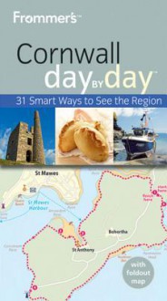 Frommer's Cornwall Day by Day - Sue Viccars