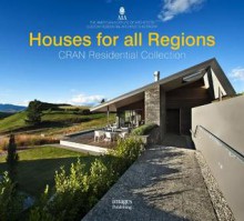 Houses for All Regions: Cran Residential Collection - American Institute of Architects