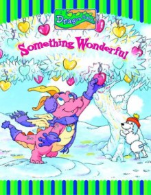 Something Wonderful (Padded Board Book) - Sarah Albee