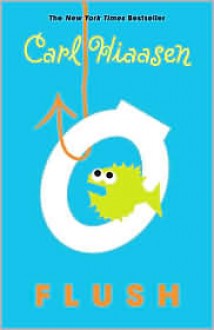 Flush - Carl Hiaasen