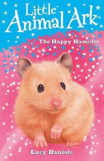 The Happy Hamster - Lucy Daniels