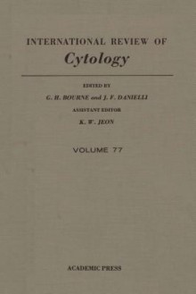 International Review of Cytology, Volume 77 - Geoffrey H. Bourne