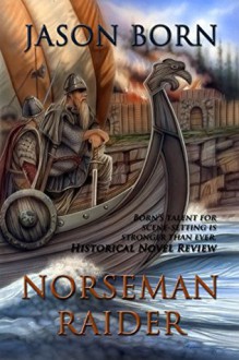 Norseman Raider - Jason Born