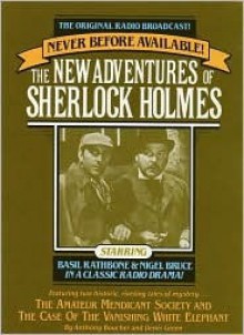 Amateur Mendicant Society (New Adventures of Sherlock Holmes 5) - Anthony Boucher