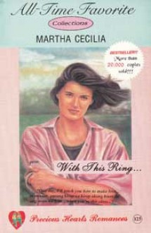 With This Ring (Precious Hearts Romances, #125) - Martha Cecilia