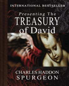 The Treasury of David - Charles Haddon Spurgeon