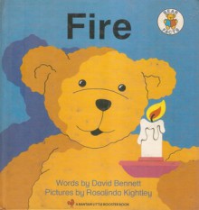 Fire (Bear Facts, #6) - David Bennett, Rosalinda Kightley