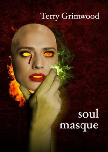 Soul Masque - Terry Grimwood