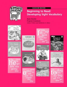 Beginning to Read: Black Line Masters for Developing Sight Vocabulary American English Edition - Kate Ruttle