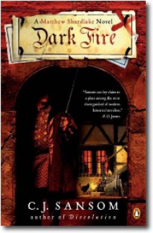 Dark Fire - C.J. Sansom