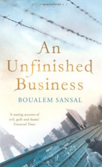 Unfinished Business - Boualem Sansal