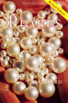 Pearls (Fred Ward Gem Book) - Fred Ward