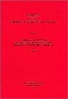 A Riemann-Type Integral That Includes Lebesgue-Stieltjes, Bochner & Stochastic Integrals - E.J. McShane