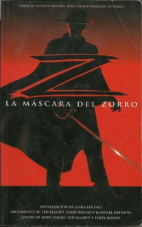 La Máscara del Zorro - James Luceno