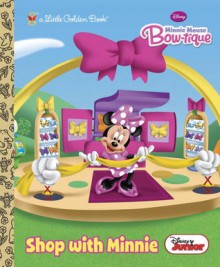 Minnie's Bow-Toons Little Golden Book (Disney Junior: Minnie's Bow-Toons) - Andrea Posner-Sanchez