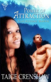 Power of Attraction (Blackstone Haven) - Taige Crenshaw