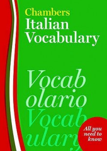 Chambers Italian Vocabulary - Chambers