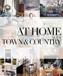 At Home with Town & Country - Town & Country Magazine, Sarah Medford