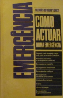 Como Actuar numa Emergência - Various