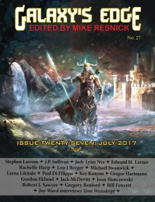 Galaxy’s Edge Magazine: Issue 27, July 2017 (Galaxy's Edge) - Mike Resnick