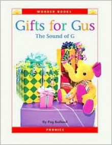 Gifts for Gus: The Sound of G - Peg Ballard