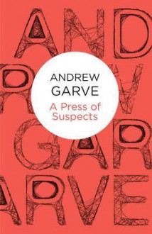 A Press Of Suspects - Andrew Garve