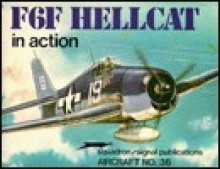 F6F Hellcat in Action - Aircraft No. 36 - Jim Sullivan