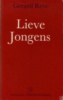 Lieve Jongens - Gerard Reve