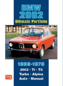 BMW 2002 Ultimate Portfolio 1968-1976 - R.M. Clarke