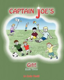 Captain Joe's Gift - Emily Madill