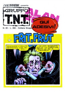 Alan Ford n. 20: Frit frut - Max Bunker, Magnus