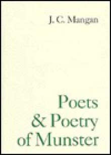 Poets and Poetry of Munster 1883 - James Clarence Mangan