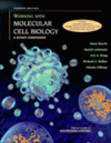 Molecular Cell Biology 4e Student Companion - Harvey Lodish