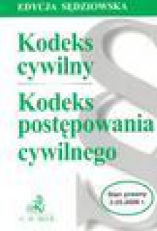 Kodeks cywilny. Kodeks postępowania cywilnego. Edycja sędziowska - Barbara Porzecka