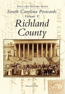 South Carolina Postcards: Richland County - Howard Woody