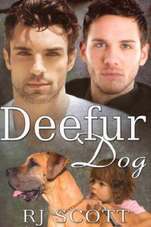 Deefur Dog - RJ Scott