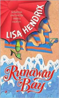 Runaway Bay - Lisa Hendrix