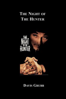 The Night of the Hunter - Jeff Harding, Davis Grubb