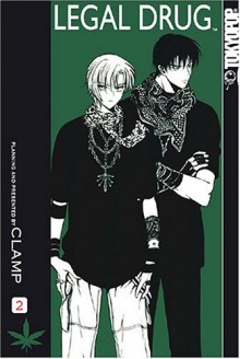 Legal Drug, Volume 02 - CLAMP