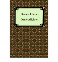 Dante's Inferno (The Divine Comedy, Volume 1, Hell) - Dante Alighieri, Charles Eliot Norton