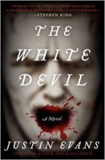 The White Devil - Justin Evans