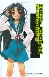 The Disappearance of Haruhi Suzumiya - Nagaru Tanigawa, Noizi Ito