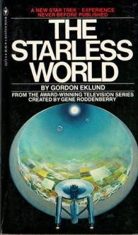 The Starless World - Gordon Eklund