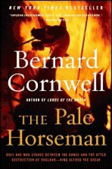 The Pale Horseman (The Saxon Stories, #2) - Bernard Cornwell