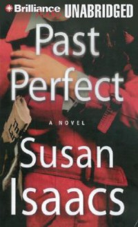 Past Perfect - Susan Isaacs